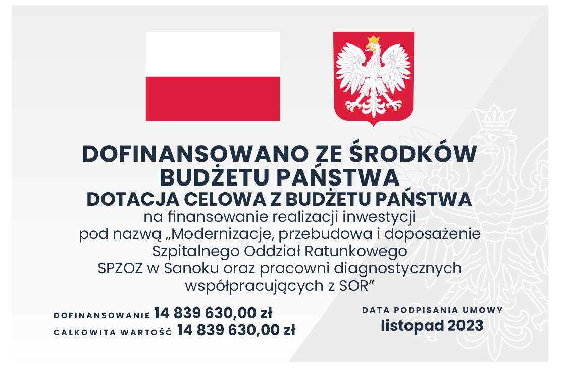 tablica do projektu "modernizacje, przebudowa i doposażenie Szpitalnego Oddziału Ratunkowego SPZOZ w Sanoku oraz pracowni diagnostycznych współpracujących z SOR"